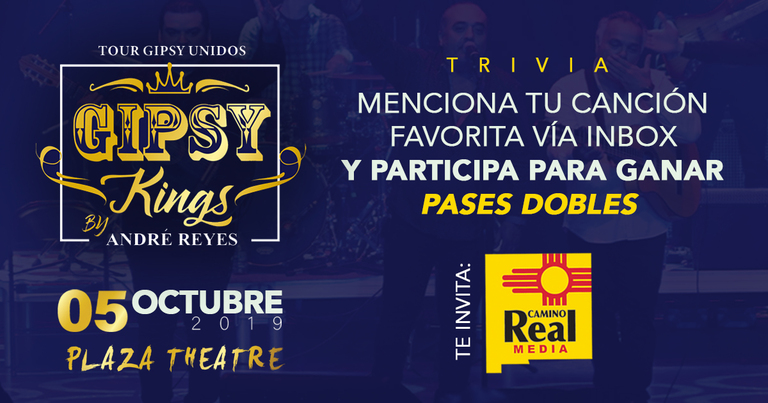 Gana Boletos Gratis para los Gipsy Kings